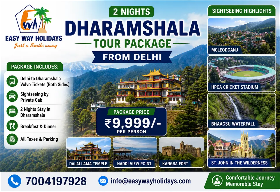 2 Nights Dharamshala Tour Package from Delhi by Private Cab - Easy Way Holidays
