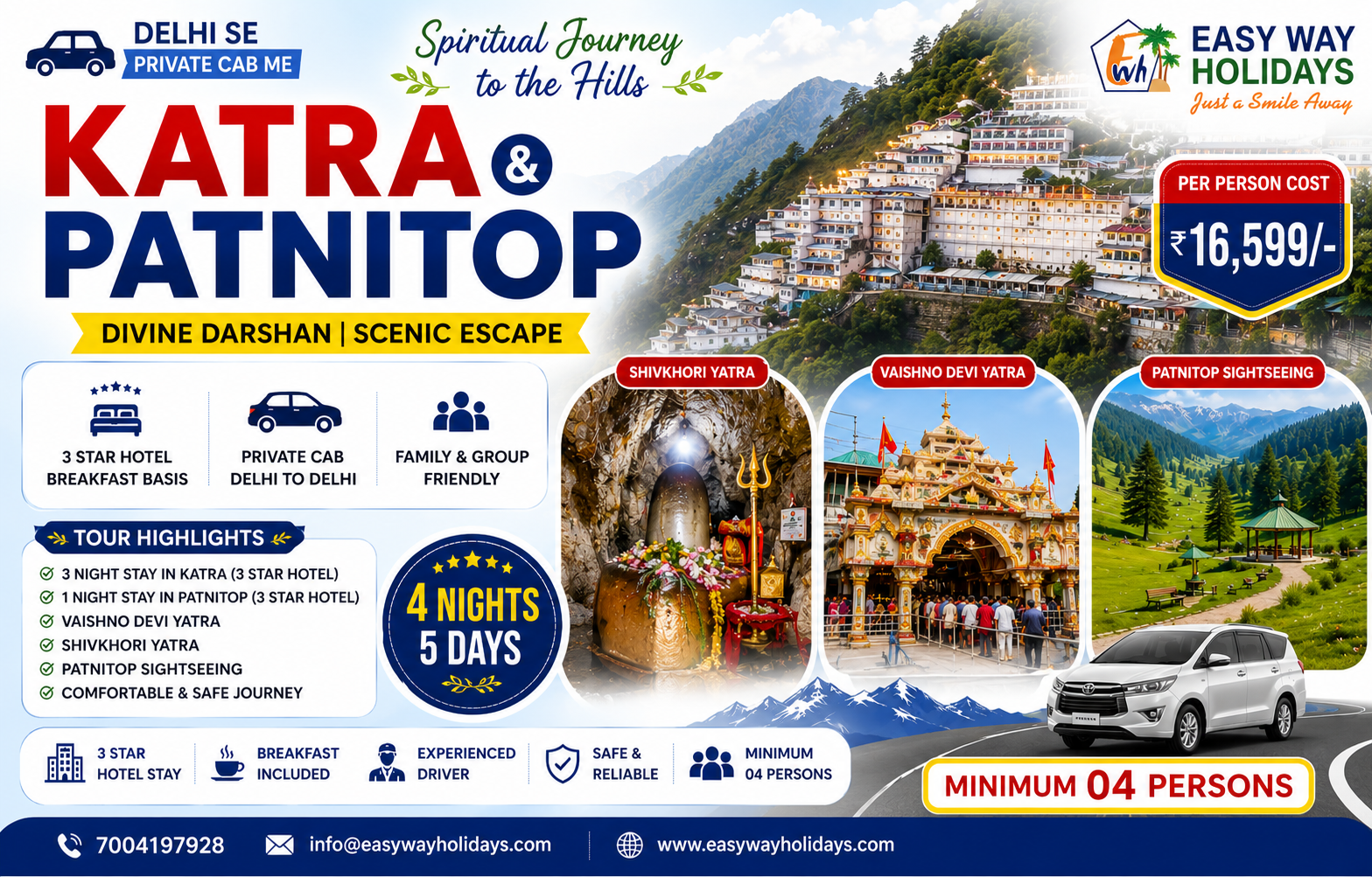 Katra Patnitop tour package with Vaishno Devi Temple, Shiv Khori Cave, Patnitop hills and private cab from Delhi
