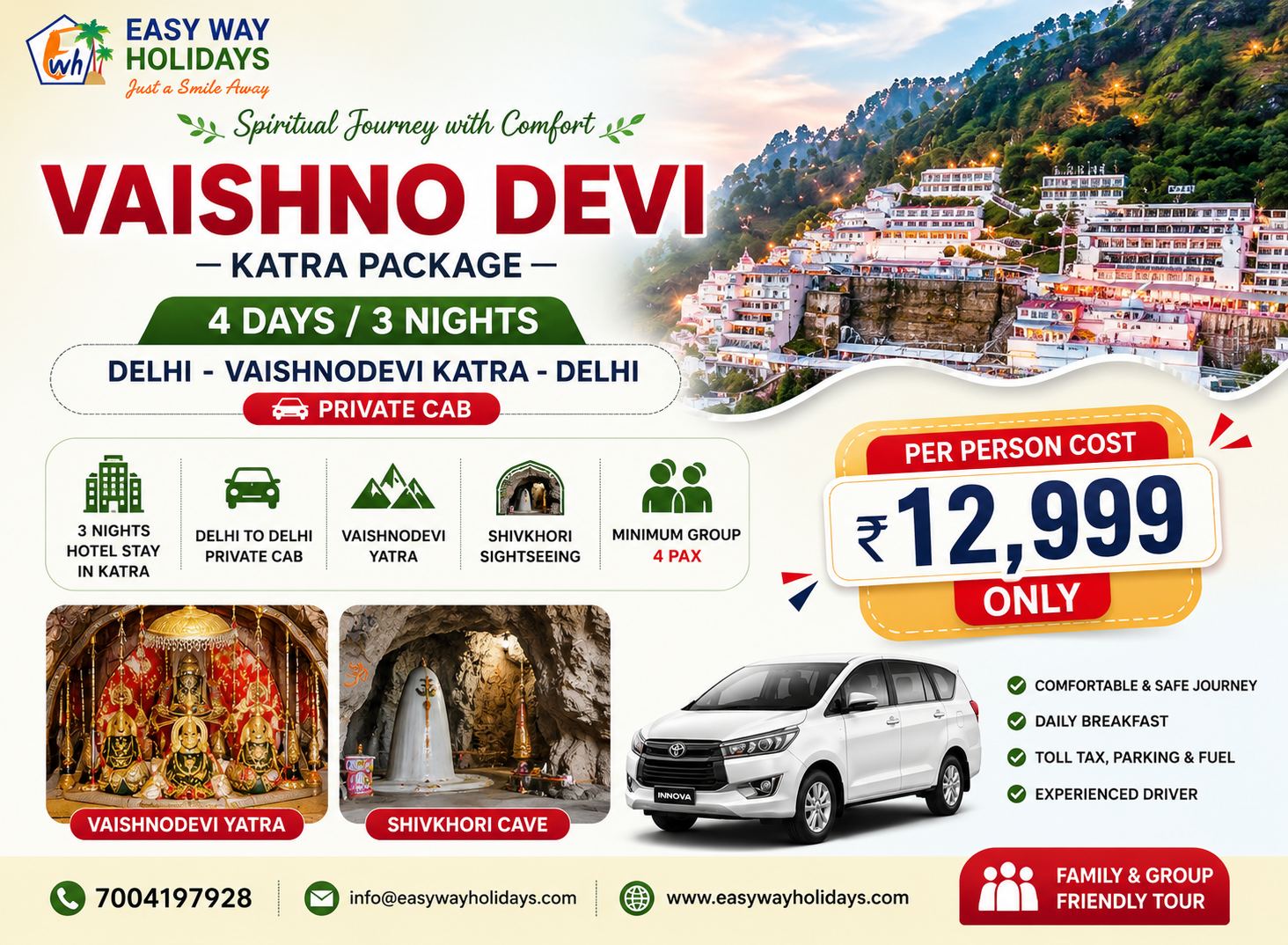 Vaishno Devi Tour Package with Katra hotel stay, Shiv Khori sightseeing, private cab from Delhi and Mata Vaishno Devi Darshan