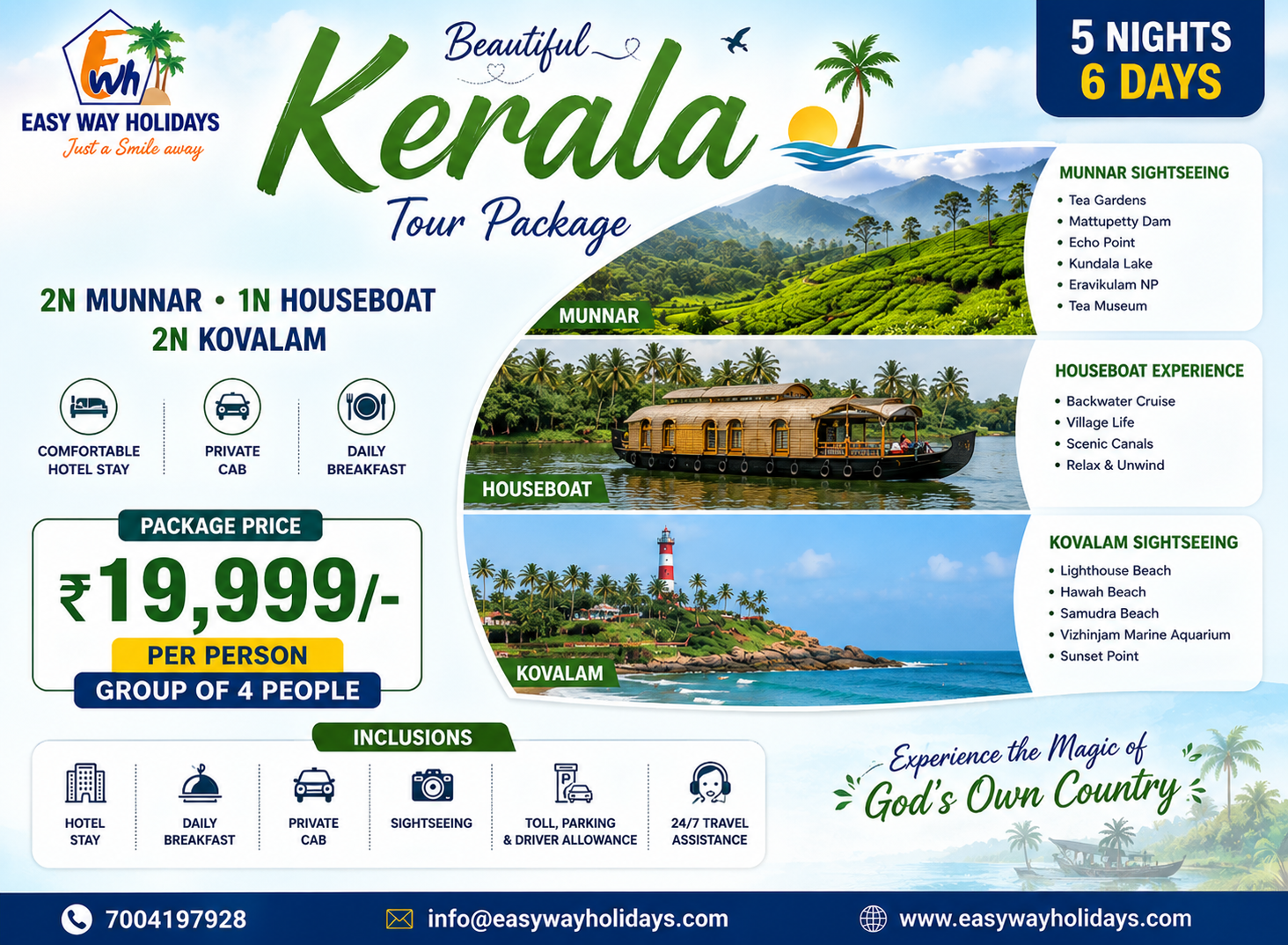 Kerala 5 Nights 6 Days Tour Package with Munnar, Alleppey Houseboat and Kovalam by Easy Way Holidays